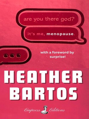 cover image of Are You There God? It's Me, Menopause
